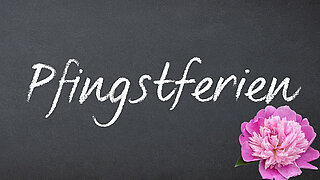Pfingstferien
