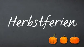 Herbstferien Herbstferien